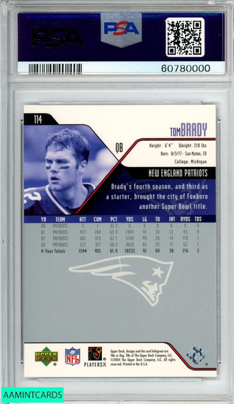 2004 UPPER DECK TOM BRADY #114 NEW ENGLAND PATRIOTS PSA 9 MINT 60780000