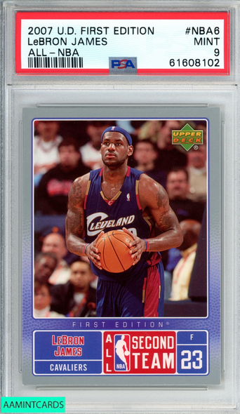 2007 UPPER DECK FIRST EDITION ALL-NBA LEBRON JAMES #NBA6 CAVALIERS PSA 9 MINT 61608102