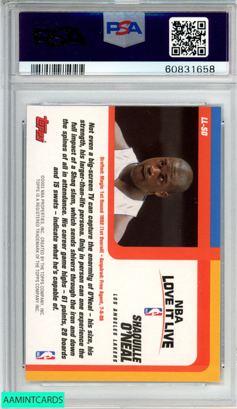 2003 TOPPS LOVE IT LIVE SHAQUILLE ONEAL #LL-SO LOS ANGELES LAKERS HOF PSA 9 MINT 60831658