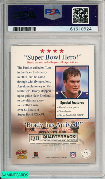 2002 PACIFIC TOM BRADY #11 FEATURE ATTRACTIONS PSA 9 MINT POP 1 61510524