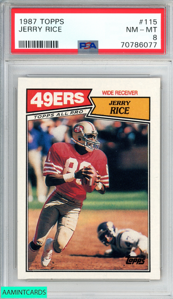 1987 TOPPS JERRY RICE #115 SAN FRANCISCO 49ERS HOF PSA 8 NM-MT 70786077