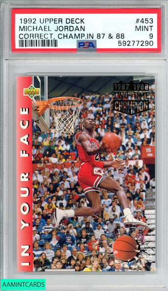 1992 UPPER DECK MICHAEL JORDAN #453 CORRECT CHAMP IN 87 88 BULLS HOF PSA 9 MINT 59277290