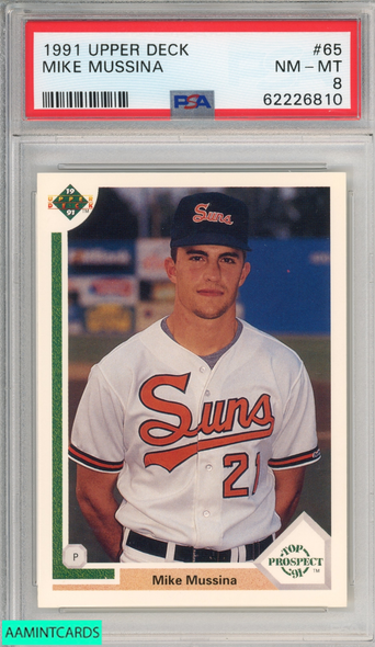 1991 UPPER DECK MIKE MUSSINA #65 ROOKIE RC BALTIMORE ORIOLES HOF PSA 8 NM-MT 62226810