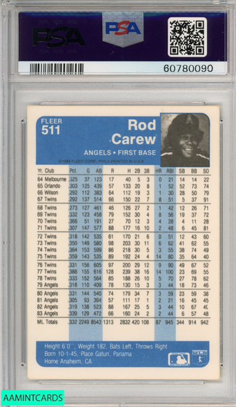 1984 FLEER ROD CAREW #511 LOS ANGELES ANGELS HOF PSA 8 NM-MT 60780090