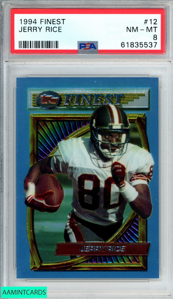 1994 FINEST JERRY RICE #12 SAN FRANCISCO 49ERS HOF PSA 8 NM-MT 61835537