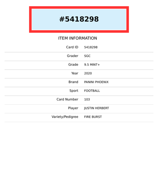 2020 PANINI PHOENIX JUSTIN HERBERT #103 FIRE BURST ROOKIE RC SGC 9.5 MT+ 5418298