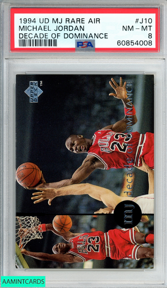 1994 UPPER DECK MJ RARE AIR DECADE OF DOMINANCE MICHAEL JORDAN #J10 PSA 8 NM-MT 60854008