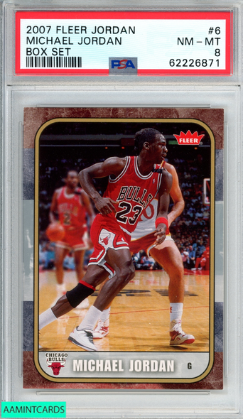 2007 FLEER JORDAN BOX SET MICHAEL JORDAN #6 CHICAGO BULLS HOF PSA 8 NM-MT 62226871