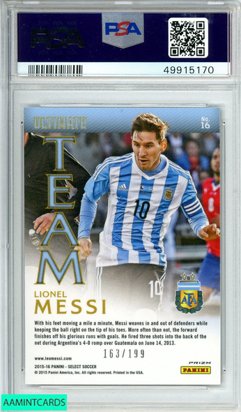 2015 PANINI SELECT LIONEL MESSI #16 ULTIMATE TEAM-RED PRIZM 163 OF 199 PSA 10 49915170