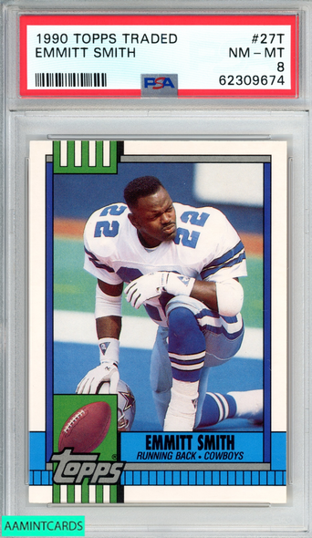 1990 TOPPS TRADED EMMITT SMITH #27T ROOKIE RC DALLAS COWBOYS HOF PSA 8 NM-MT 62309674