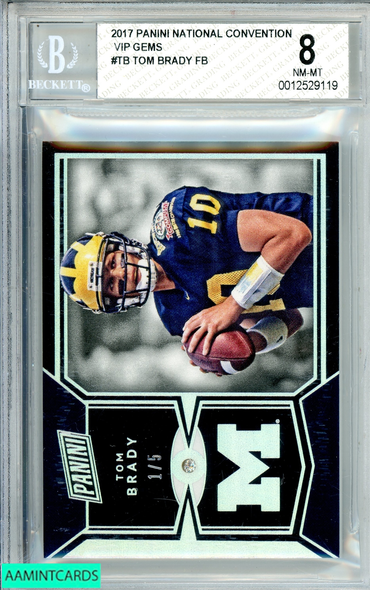 2017 PANINI NATIONAL CONVENTION TOM BRADY #TB VIP GEMS 1 OF 5 BGS 8 NM MT 0012529119