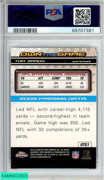 2006 TOPPS CHROME OWN THE GAME TOM BRADY #OTG1 NEW ENGLAND PATRIOTS PSA 9 MINT 69707381