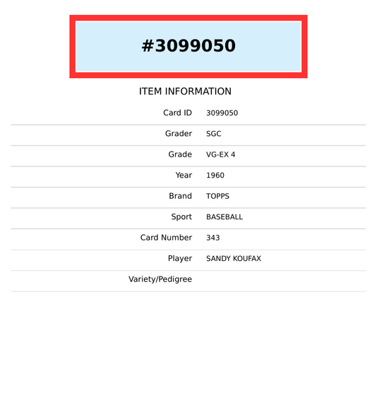1960 TOPPS SANDY KOUFAX #343 LOS ANGELES DODGERS HOF SGC 4 VG-EX 3099050