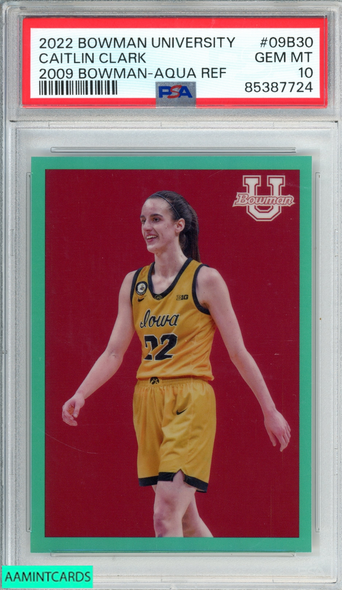2022 BOWMAN CHROME U CAITLIN CLARK #09B30 2009 BOWMAN AQUA OF 150 ROOKIE PSA 10 85387724 2022 BOWMAN CHROME U CAITLIN CLARK #09B30 2009 BOWMAN AQUA OF 150 ROOKIE PSA 10 85387724
