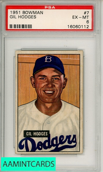 1951 BOWMAN GIL HODGES #7 PSA 6 EX-MT 16060112