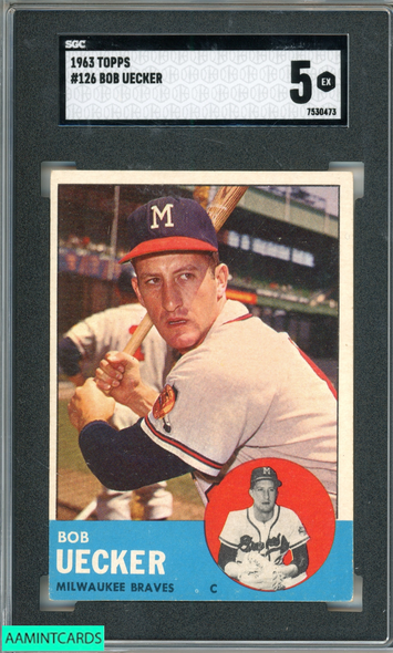 1963 TOPPS BOB UECKER #126 MILWAUKEE BRAVES SGC 5 EX 7530473