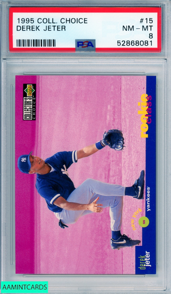 1995 COLLECTORS CHOICE DEREK JETER #15 HOF NEW YORK YANKEES PSA 8 NM-MT 52868081