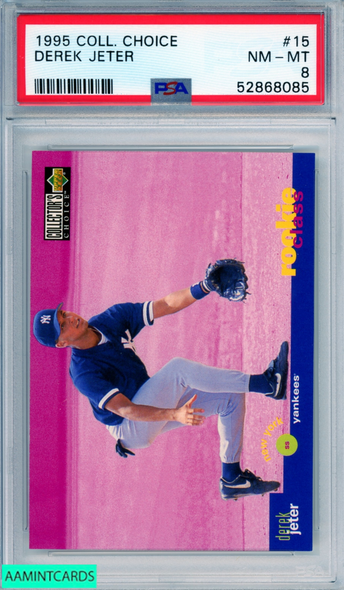 1995 COLLECTORS CHOICE DEREK JETER #15 HOF NEW YORK YANKEES PSA 8 NM-MT 52868085