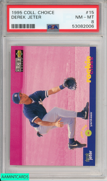 1995 COLLECTORS CHOICE DEREK JETER #15 NEW YORK YANKEES HOF PSA 8 NM-MT 53082006