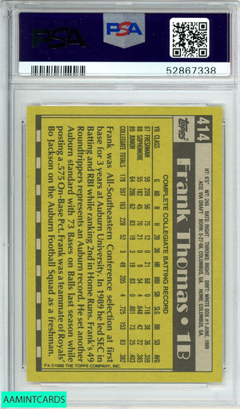 1990 TOPPS FRANK THOMAS #414 NAME ON FRONT ROOKIE RC PSA 9 MINT 52867338