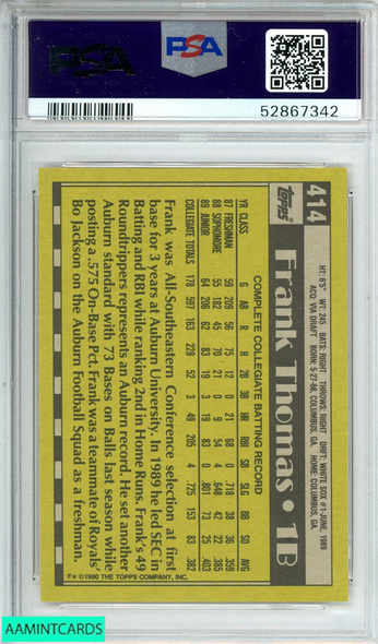 1990 TOPPS FRANK THOMAS #414 NAME ON FRONT ROOKIE RC PSA 9 MINT 52867342