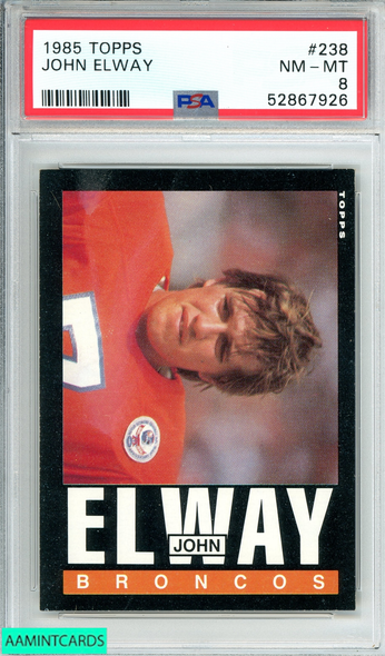 1985 TOPPS JOHN ELWAY #238 DENVER BRONCOS HOF 2ND YEAR PSA 8 NM-MT 52867926 1985 TOPPS JOHN ELWAY #238 DENVER BRONCOS HOF 2ND YEAR PSA 8 NM-MT 52867926