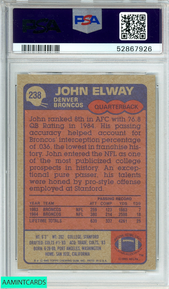 1985 TOPPS JOHN ELWAY #238 DENVER BRONCOS HOF 2ND YEAR PSA 8 NM-MT 52867926 1985 TOPPS JOHN ELWAY #238 DENVER BRONCOS HOF 2ND YEAR PSA 8 NM-MT 52867926