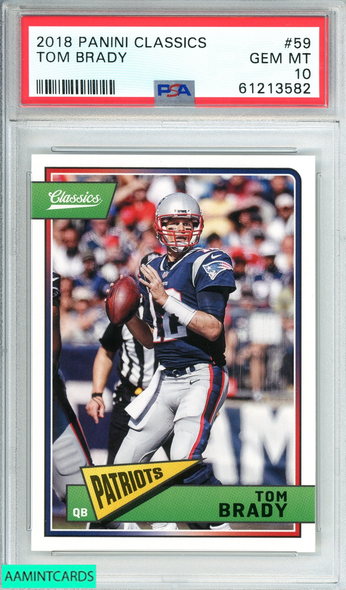 2018 PANINI CLASSICS TOM BRADY #59 NEW ENGLAND PATRIOTS  PSA 10 GEM MT 61213582