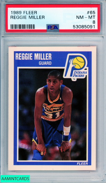 1989 FLEER REGGIE MILLER #65 INDIANA PACERS HOF PSA 8 NM-MT 53085091