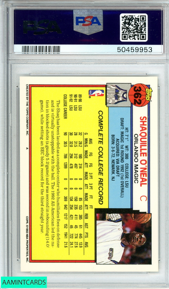 1992 TOPPS SHAQUILLE ONEAL #362 ORLANDO MAGIC HOF ROOKIE RC PSA 10 GEM MT 50459953