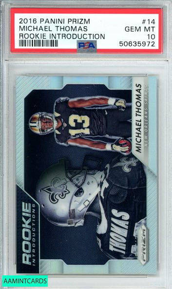 2016 PANINI PRIZM MICHAEL THOMAS #14 NEW ORLEANS SAINTS ROOKIE RC PSA GEM MT 10 50635972