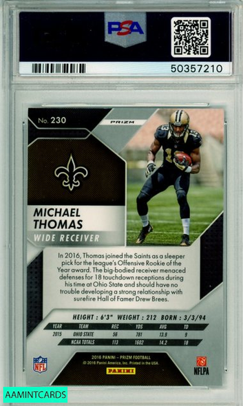 2016 PANINI PRIZM MICHAEL THOMAS #230 SILVER PRIZM ROOKIE RC SAINTS PSA 10 50357210