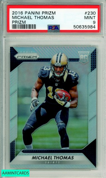 2016 PANINI PRIZM MICHAEL THOMAS #230 SILVER PRIZM ROOKIE RC SAINTS PSA 9 50635984