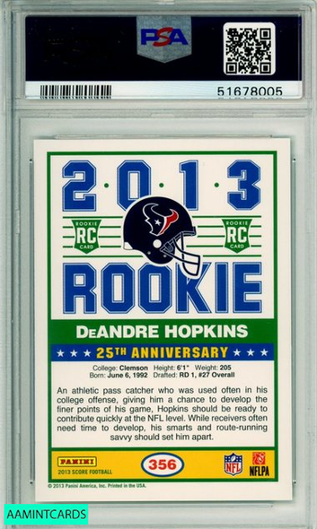 2013 PANINI SCORE DEANDRE HOPKINS #356 ROOKIE HOUSTON TEXANS PSA MINT 9 51678005 2013 PANINI SCORE DEANDRE HOPKINS #356 ROOKIE HOUSTON TEXANS PSA MINT 9 51678005