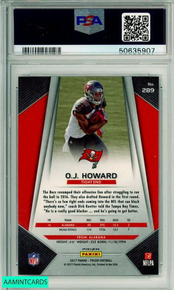 2017 PANINI PRIZM OJ HOWARD #289 SILVER PRIZM ROOKIE BUCCANEERS PSA MINT 9 50635907 2017 PANINI PRIZM OJ HOWARD #289 SILVER PRIZM ROOKIE BUCCANEERS PSA MINT 9 50635907
