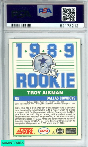 1989 SCORE TROY AIKMAN #270 DALLAS COWBOYS HOF! ROOKIE RC PSA 7 NM 52178212 1989 SCORE TROY AIKMAN #270 DALLAS COWBOYS HOF! ROOKIE RC PSA 7 NM 52178212
