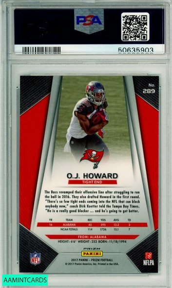 2017 PANINI PRIZM OJ HOWARD #289 SILVER PRIZM ROOKIE BUCCANEERS PSA MINT 9 50635903 2017 PANINI PRIZM OJ HOWARD #289 SILVER PRIZM ROOKIE BUCCANEERS PSA MINT 9 50635903