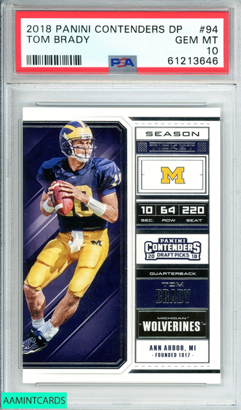 2018 PANINI CONTENDERS DRAFT PICKS TOM BRADY #94 PSA 10 GEM MT 61213646