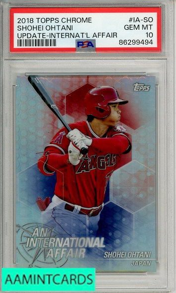 2018 TOPPS CHROME UPDATE AN INTL AFFAIR SHOHEI OHTANI #IA-SO PSA 10 RC 86299494