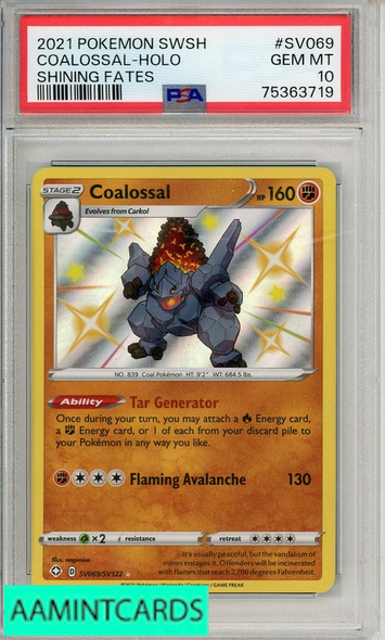 2021 POKEMON SWORD SHLD SHINING FATES COALOSSAL-HOLO #SV069 PSA 10 75363719