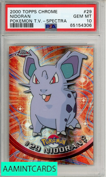 2000 TOPPS CHROME POKEMON T V  NIDORAN #29 SPECTRA PSA 10 GEM MT 65154306