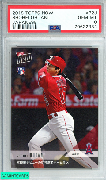 2018 TOPPS NOW SHOHEI OHTANI #32J JAPANESE ROOKIE PSA 10 GEM MT 70632384