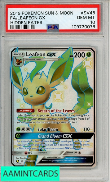2019 POKEMON SUN MOON HIDDEN FATES FA LEAFEON GX #SV46 PSA 10 109730078