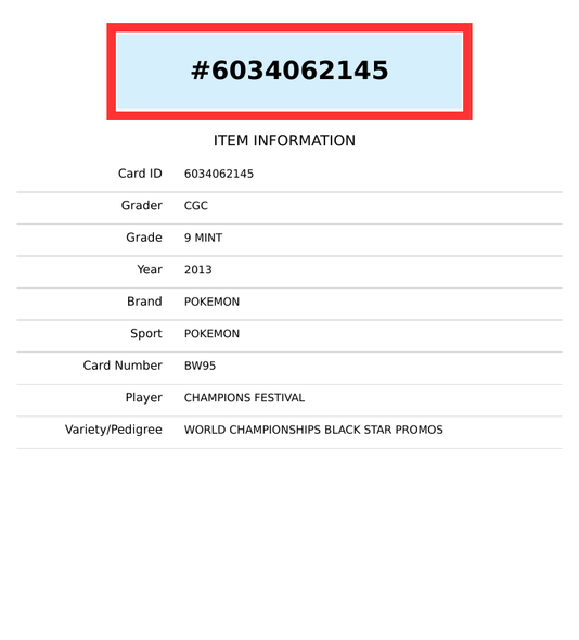 2013 POKEMON CHAMPIONS FEST BSP WORLD CHAMPIONSHIPS #BW95 CGC 10 6034062145