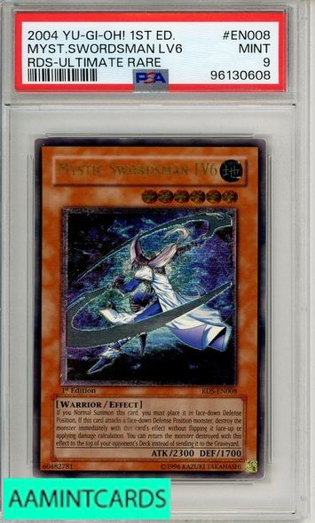2004 YU-GI-OH! RDS-RISE OF DESTINY MYST SWORDSMAN LV6 #EN008 RDS ULT RARE PSA 9 96130608