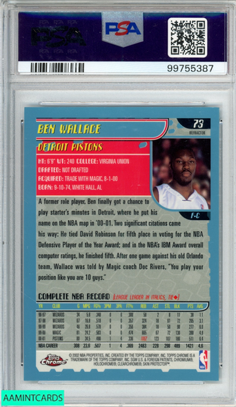 2001 TOPPS CHROME BEN WALLACE #73 REFRACTOR DETROIT PISTONS PSA 10 GEM MT 99755387
