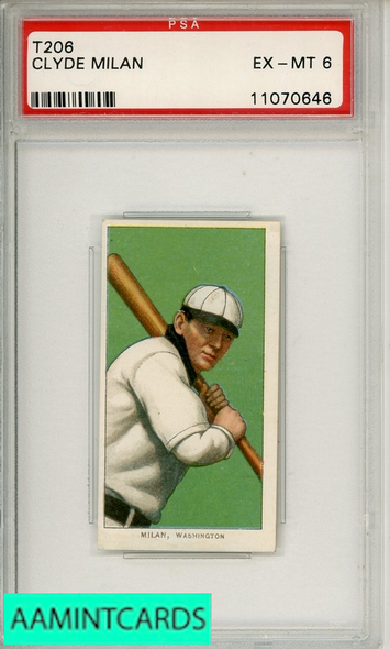 1909-11 T206 CLYDE MILAN # PSA 6 EX-MT 11070646