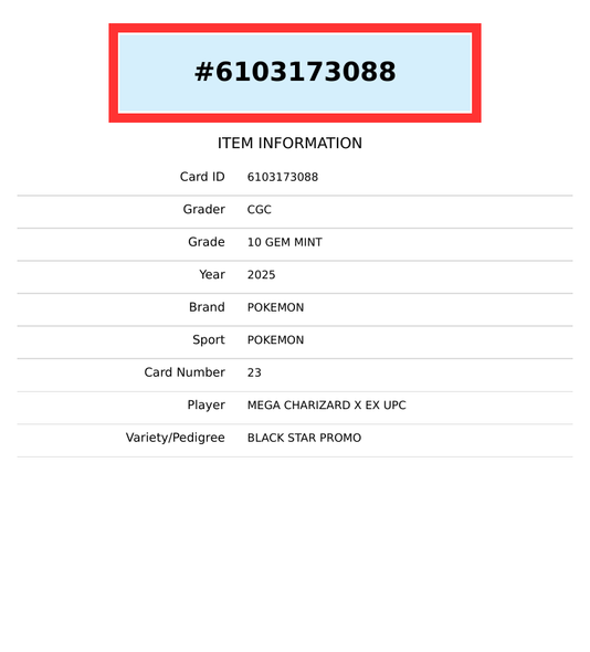 2025 POKEMON BSP MEGA CHARIZARD X EX UPC #23 CGC 10 GEM MINT 6103173088