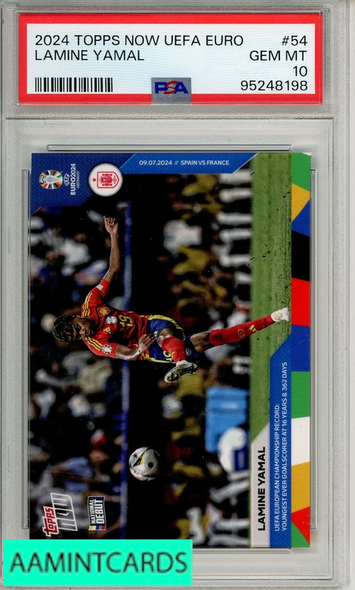 2024 TOPPS NOW UEFA EURO LAMINE YAMAL #54 PSA 10 GEM MT 95248198