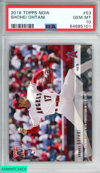 2018 TOPPS NOW SHOHEI OHTANI #53 ROOKIE RC ANGELS PSA 10 GEM MT 64685101